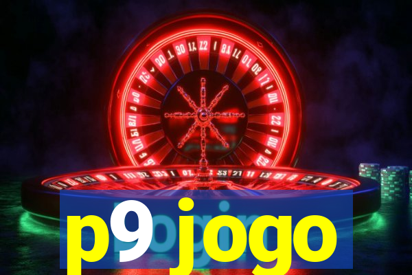 p9 jogo