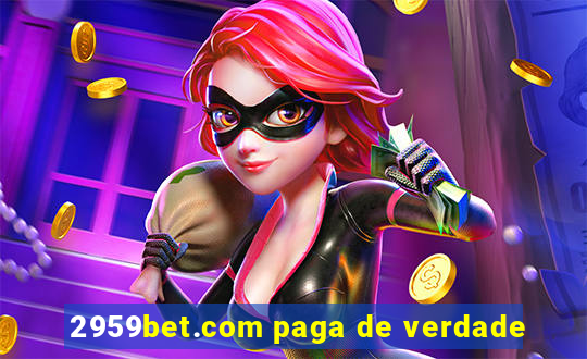 2959bet.com paga de verdade