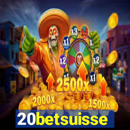 20betsuisse