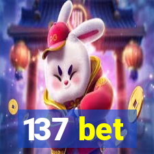 137 bet