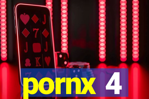 pornx 4