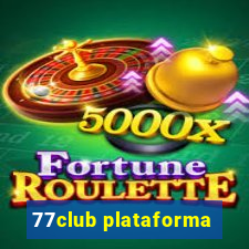 77club plataforma