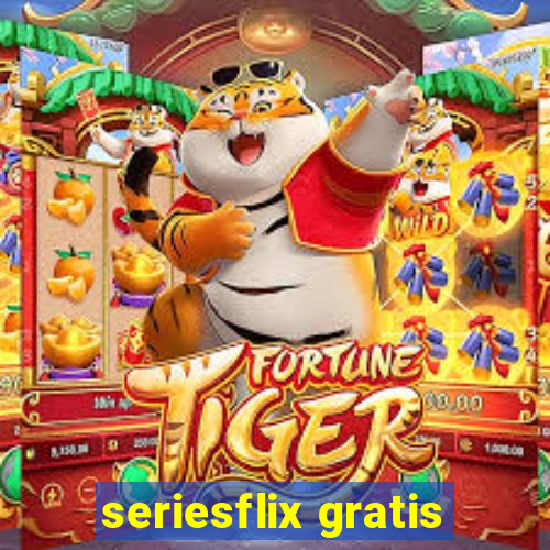 seriesflix gratis