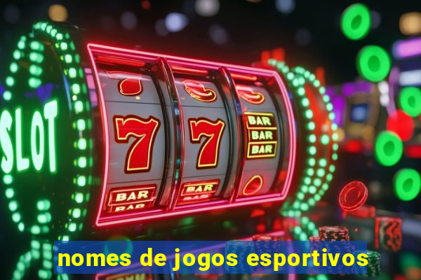 nomes de jogos esportivos