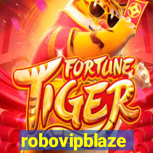 robovipblaze