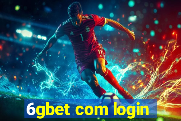 6gbet com login