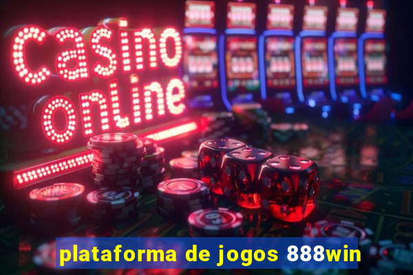 plataforma de jogos 888win