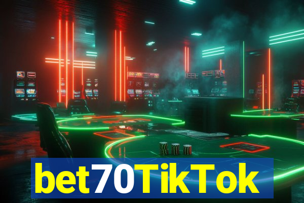 bet70TikTok