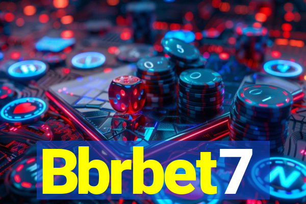 Bbrbet7