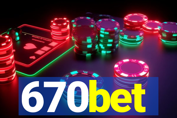 670bet