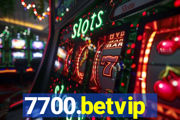 7700.betvip