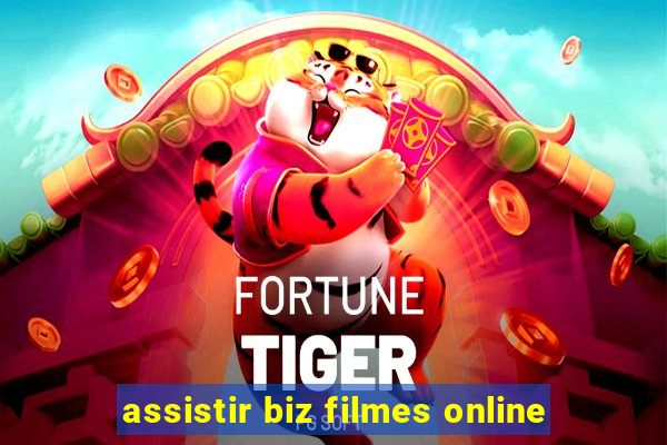 assistir biz filmes online