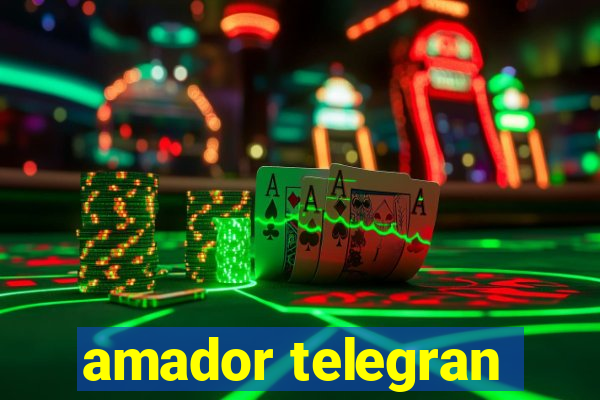 amador telegran