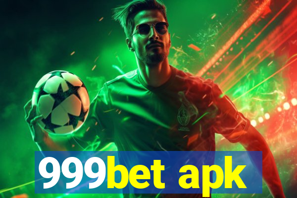 999bet apk