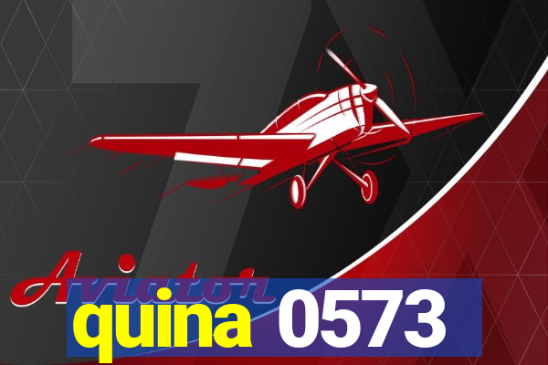 quina 0573