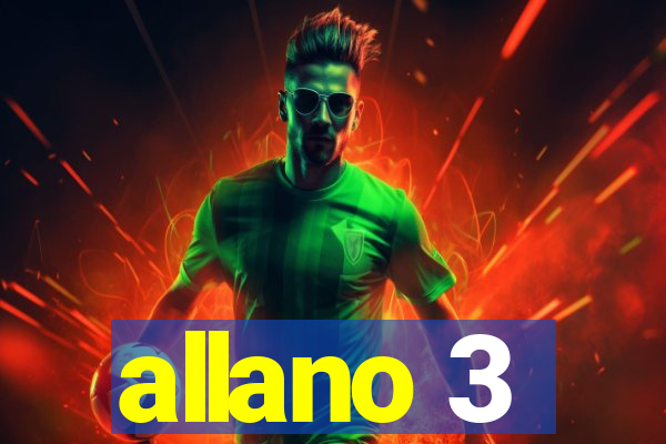 allano 3