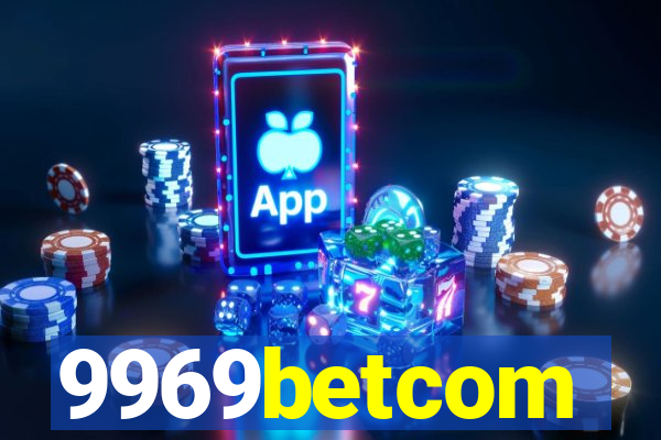 9969betcom