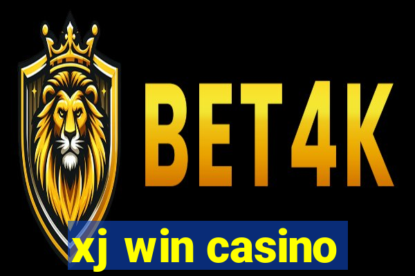 xj win casino