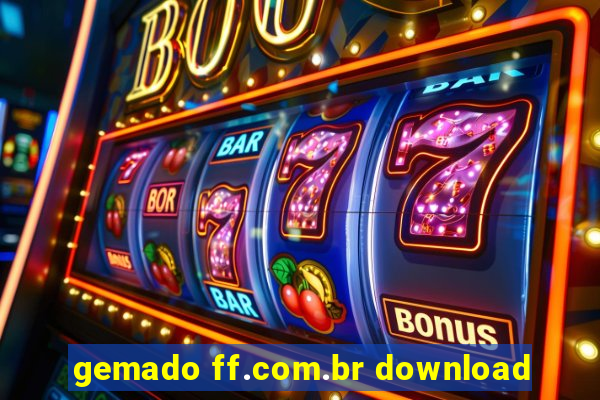 gemado ff.com.br download