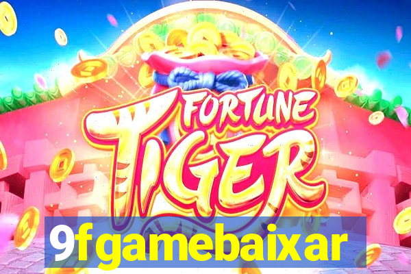 9fgamebaixar