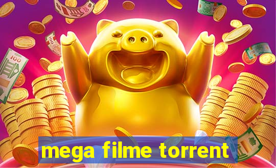 mega filme torrent