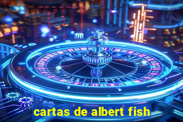 cartas de albert fish