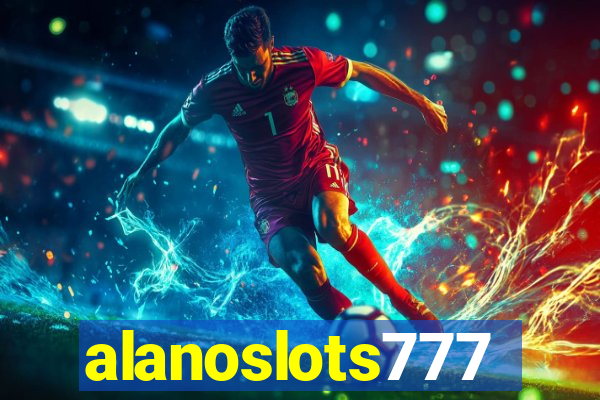 alanoslots777