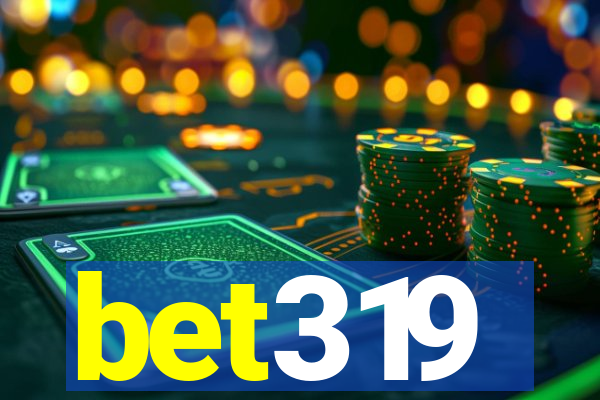 bet319