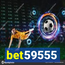 bet59555