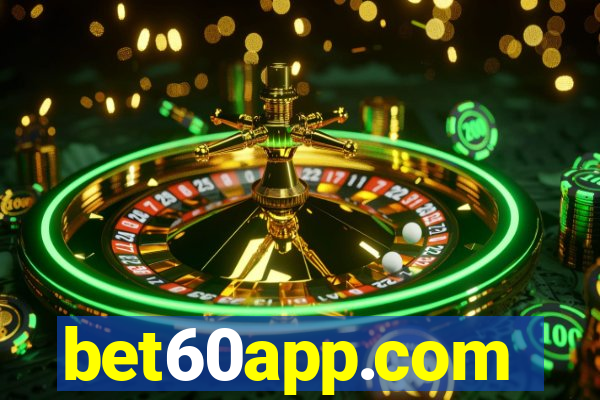 bet60app.com