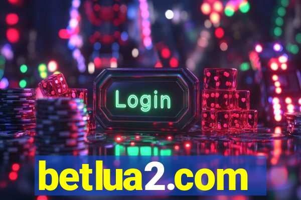 betlua2.com