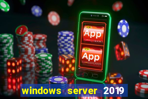 windows server 2019 iso pt-br download