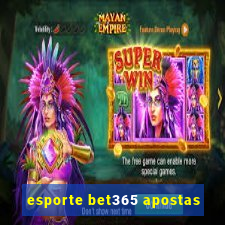 esporte bet365 apostas