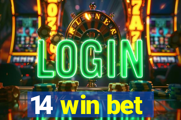 14 win bet