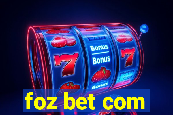 foz bet com