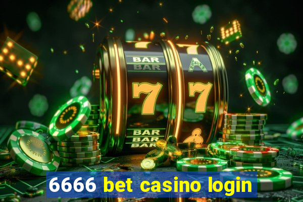 6666 bet casino login