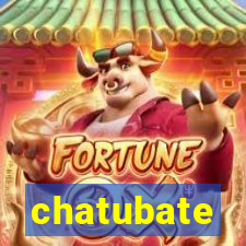 chatubate