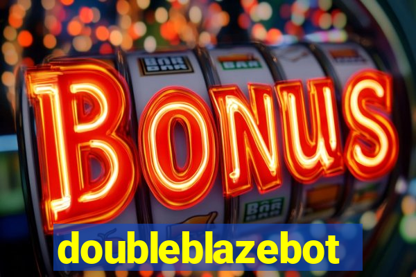 doubleblazebot