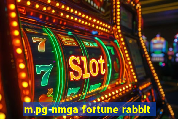 m.pg-nmga fortune rabbit