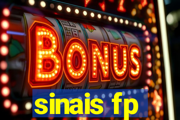 sinais fp