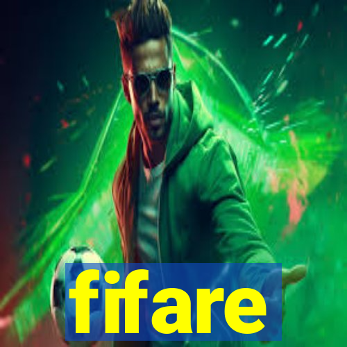 fifare