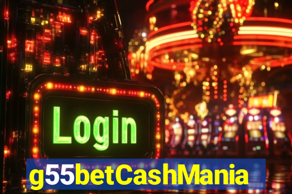 g55betCashMania