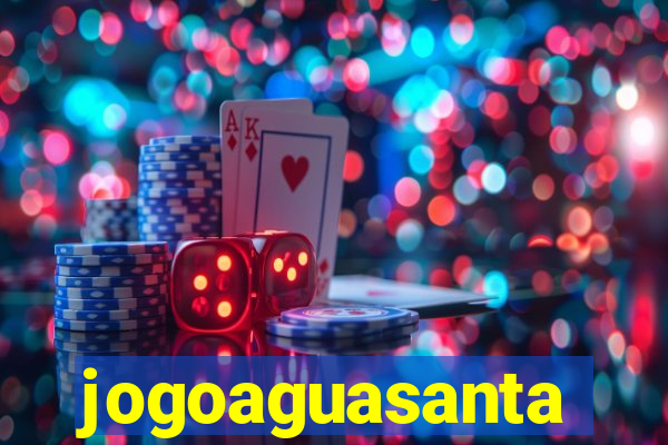 jogoaguasanta