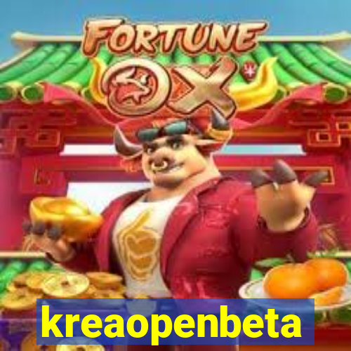 kreaopenbeta