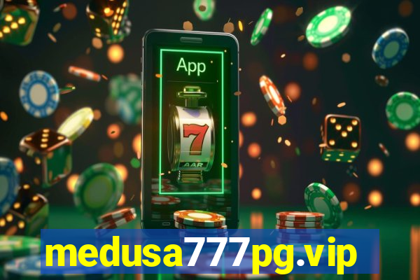 medusa777pg.vip