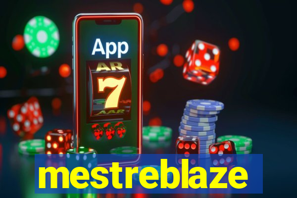 mestreblaze