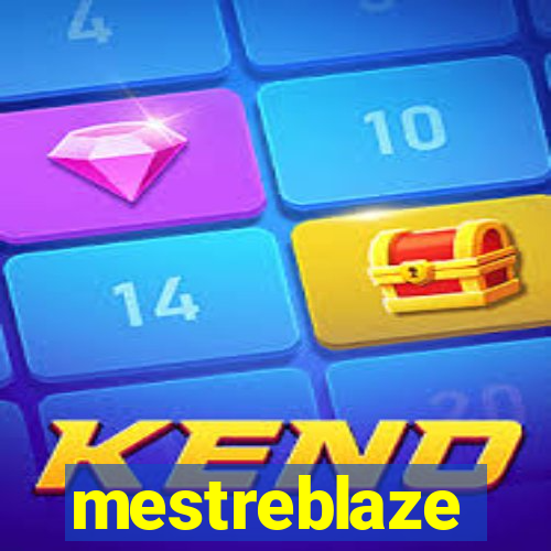 mestreblaze