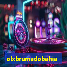 olxbrumadobahia