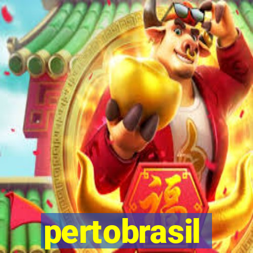 pertobrasil