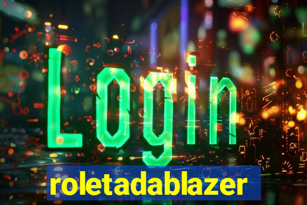 roletadablazer